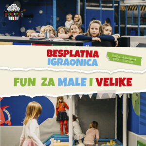 FUN za velike i male: Radnim danima besplatna igraonica Cine&Fun