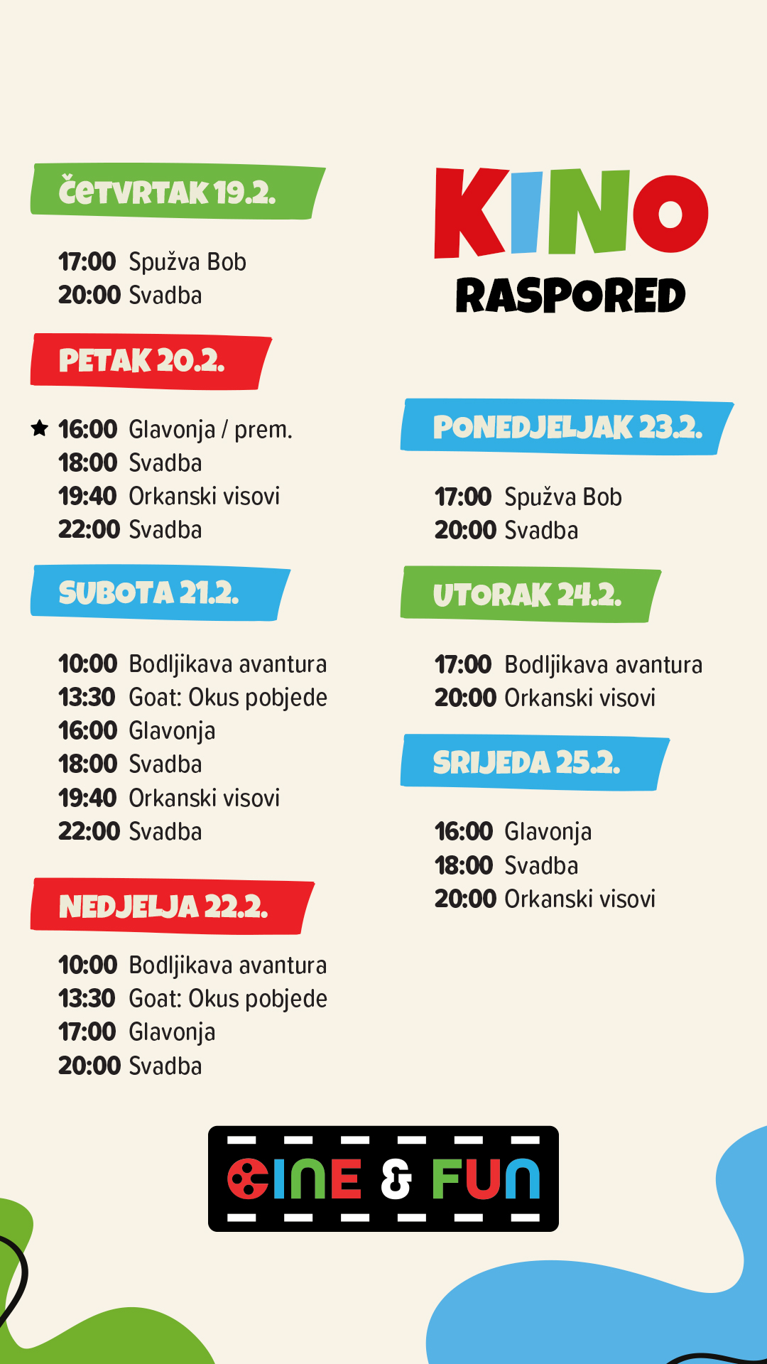 Cine&Fun, Jug Mall, kino rapored, program, Čakovec, Cakovec, Spužva bob Skockani, Svadba, Orkanski visovi, Glavonja